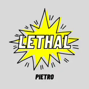 Lethal, Vol.2