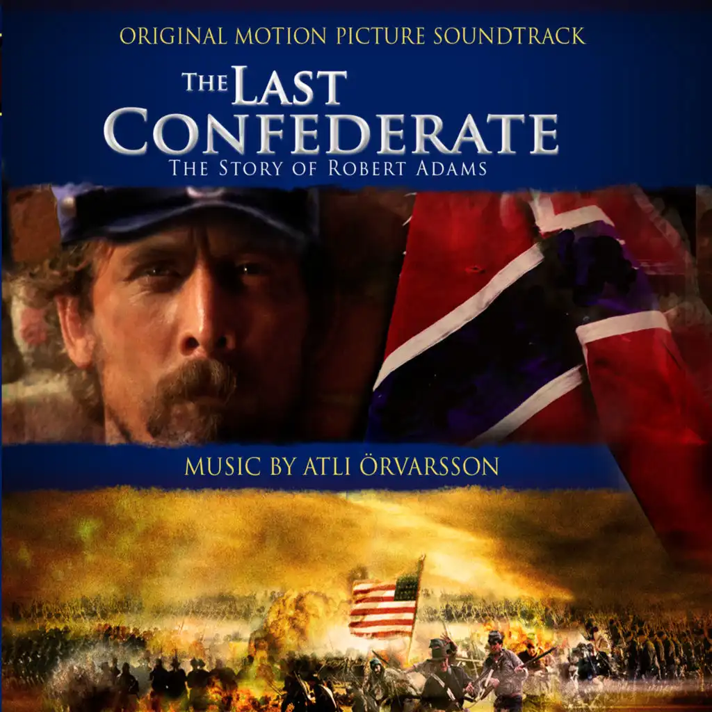 The Last Confederate - Main Title