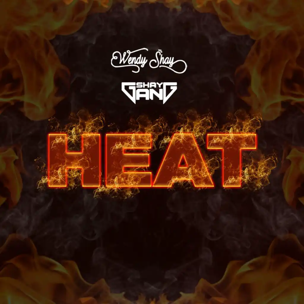Heat (feat. Shay Gang)