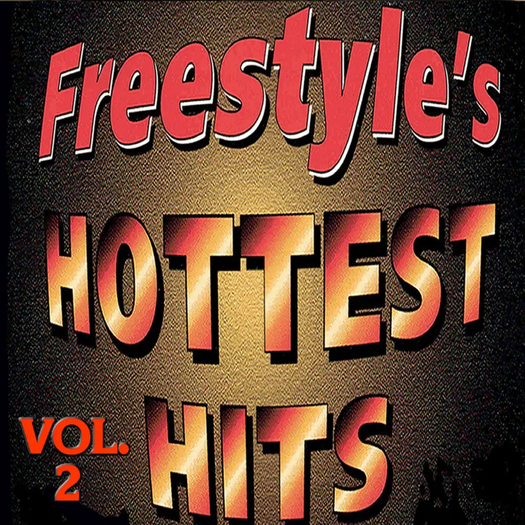 Freestyle's Hottest Hits Vol.2