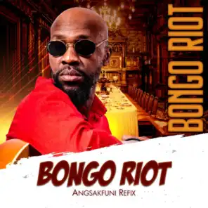 Bongo Riot Di Dancehall Wakanda