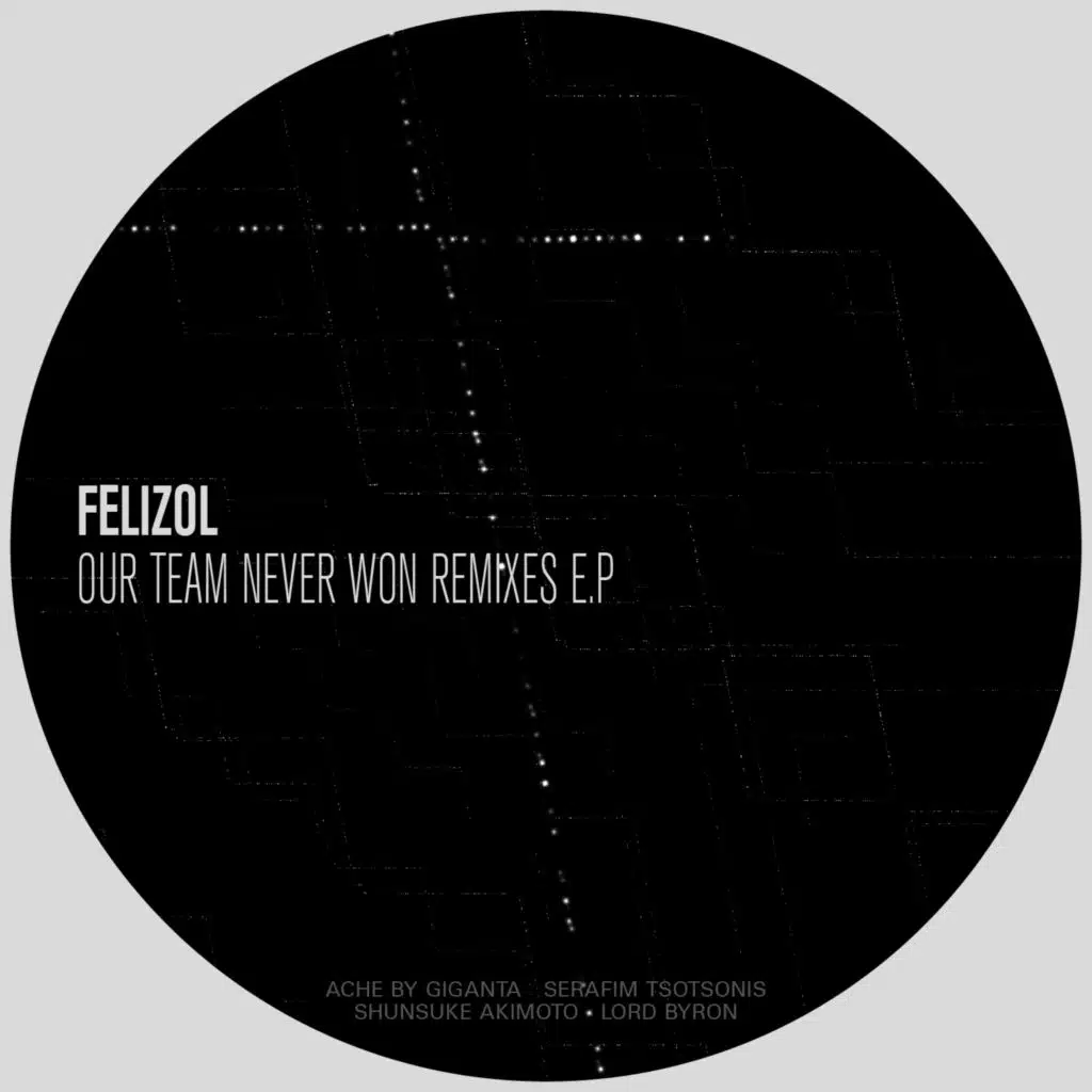 Our Team Never Won (Ache By Giganta Mix)