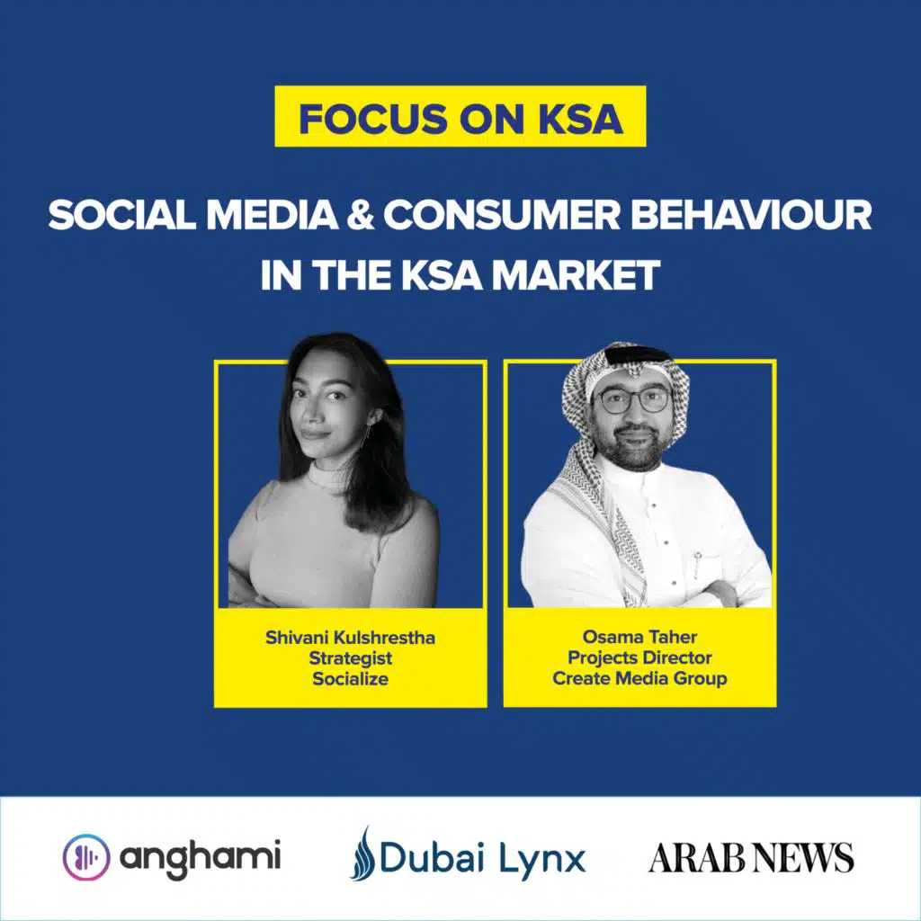 Social Media & Consumer Behavior in the KSA market