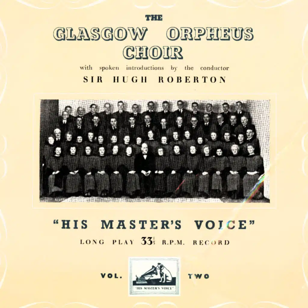 The Glasgow Orpheus Choir Greatest Hits Volume 2
