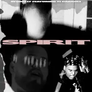 Spirit (feat. Tj Carroll)