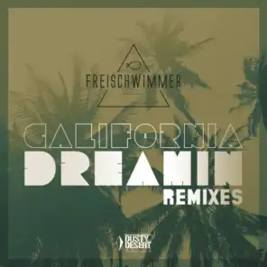 California Dreamin (The Remixes)