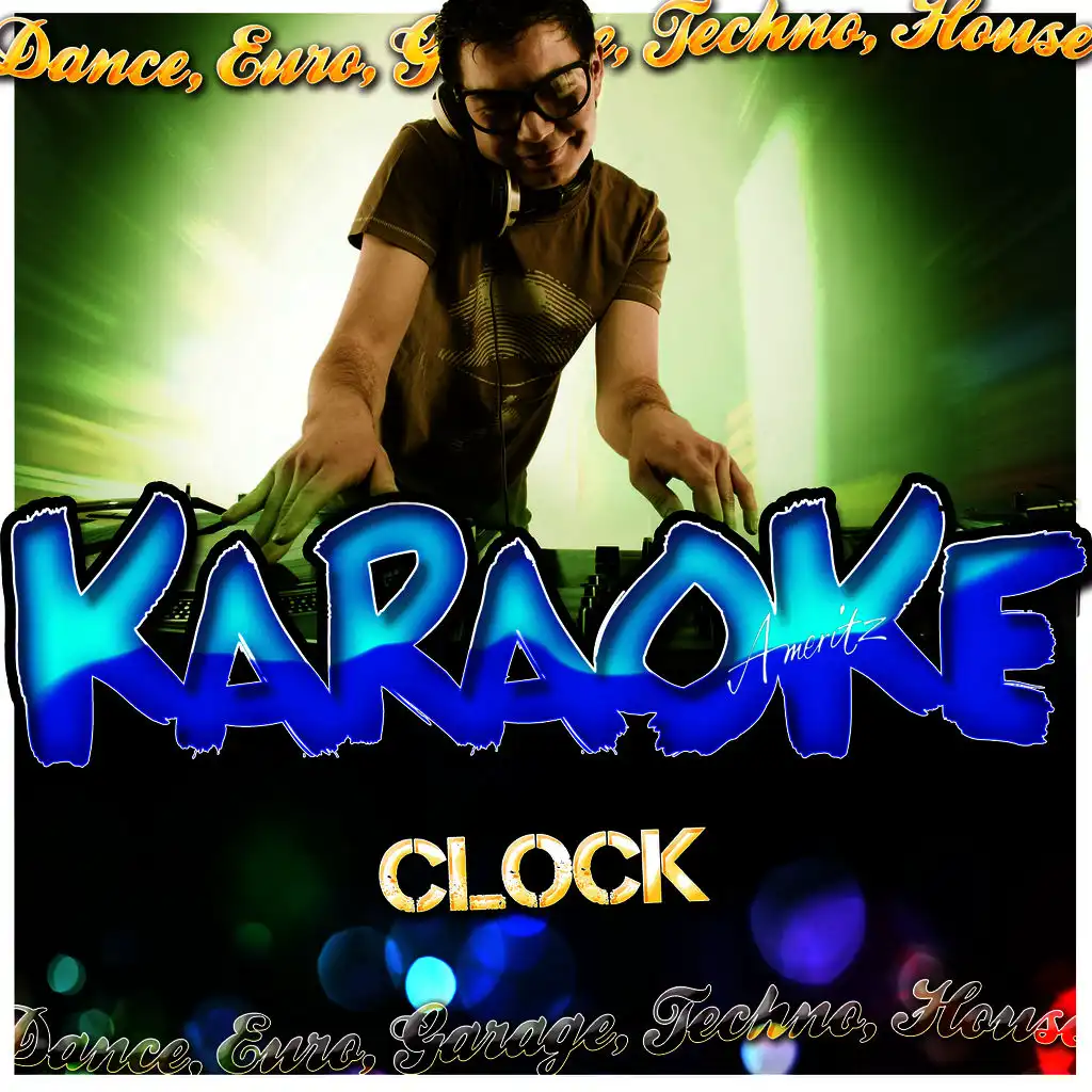 Oh What a Night (In the Style of Clock) [Karaoke Version]