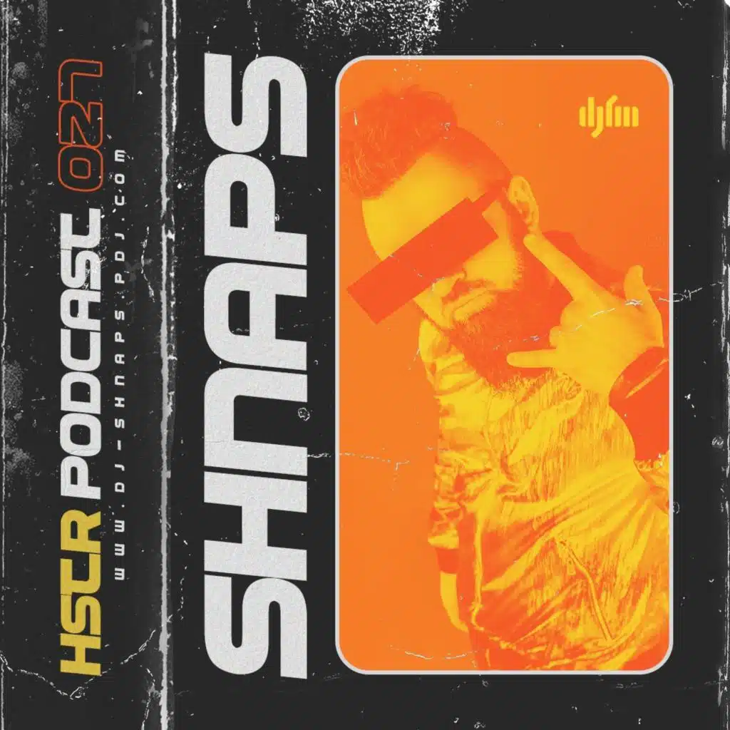 SHNAPS - HSTR Podcast #027 [DJFM Ukraine]