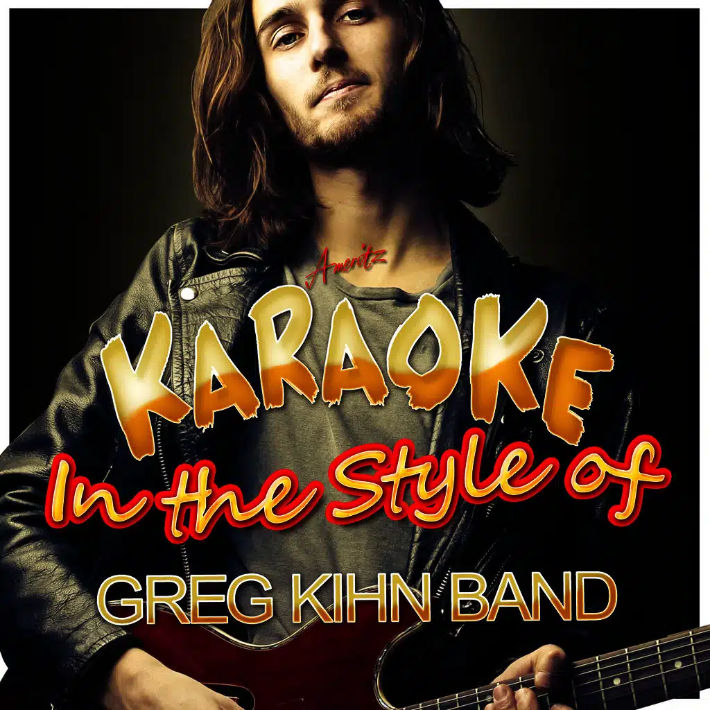 Karaoke - In the Style of Greg Kihn Band