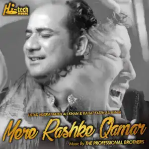 Mere Rashke Qamar (feat. The Professional Brothers)