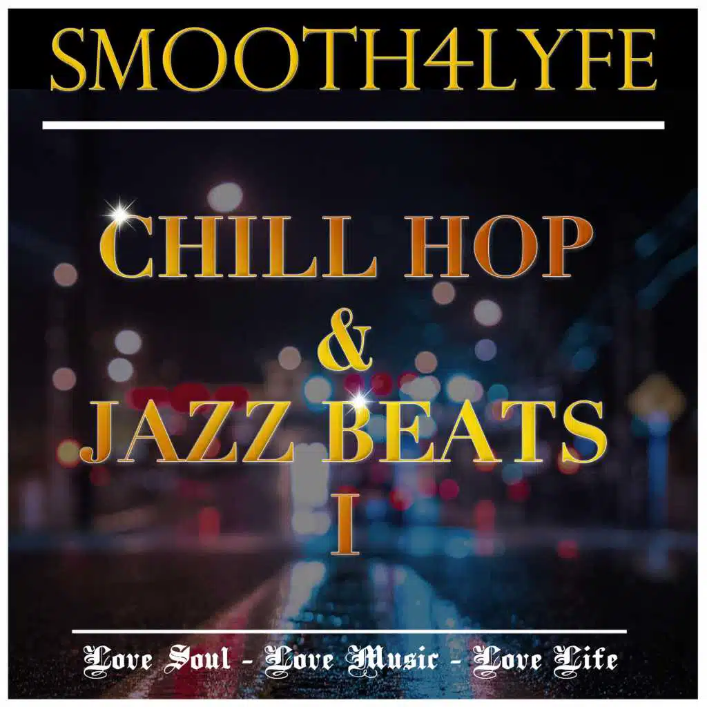 Chill Hop & Jazz Beats I