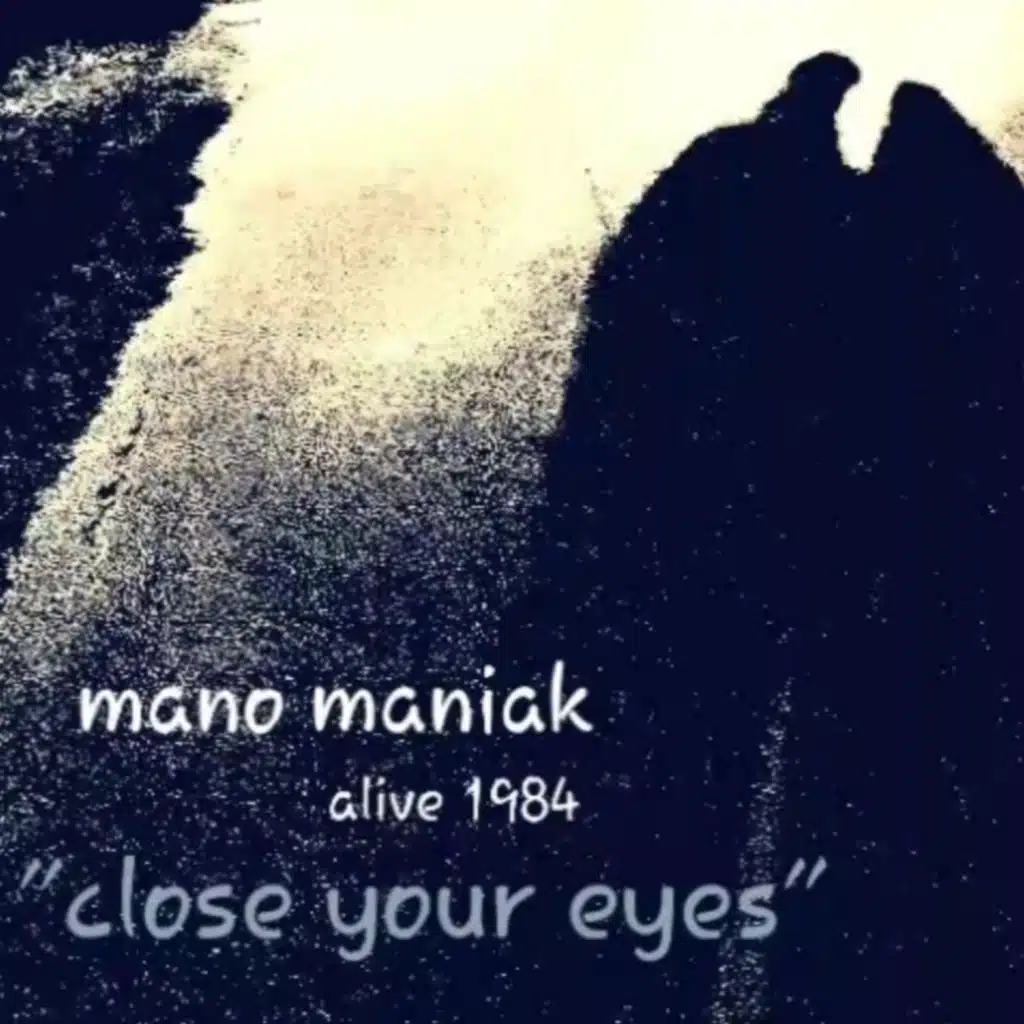 Close Your Eyes