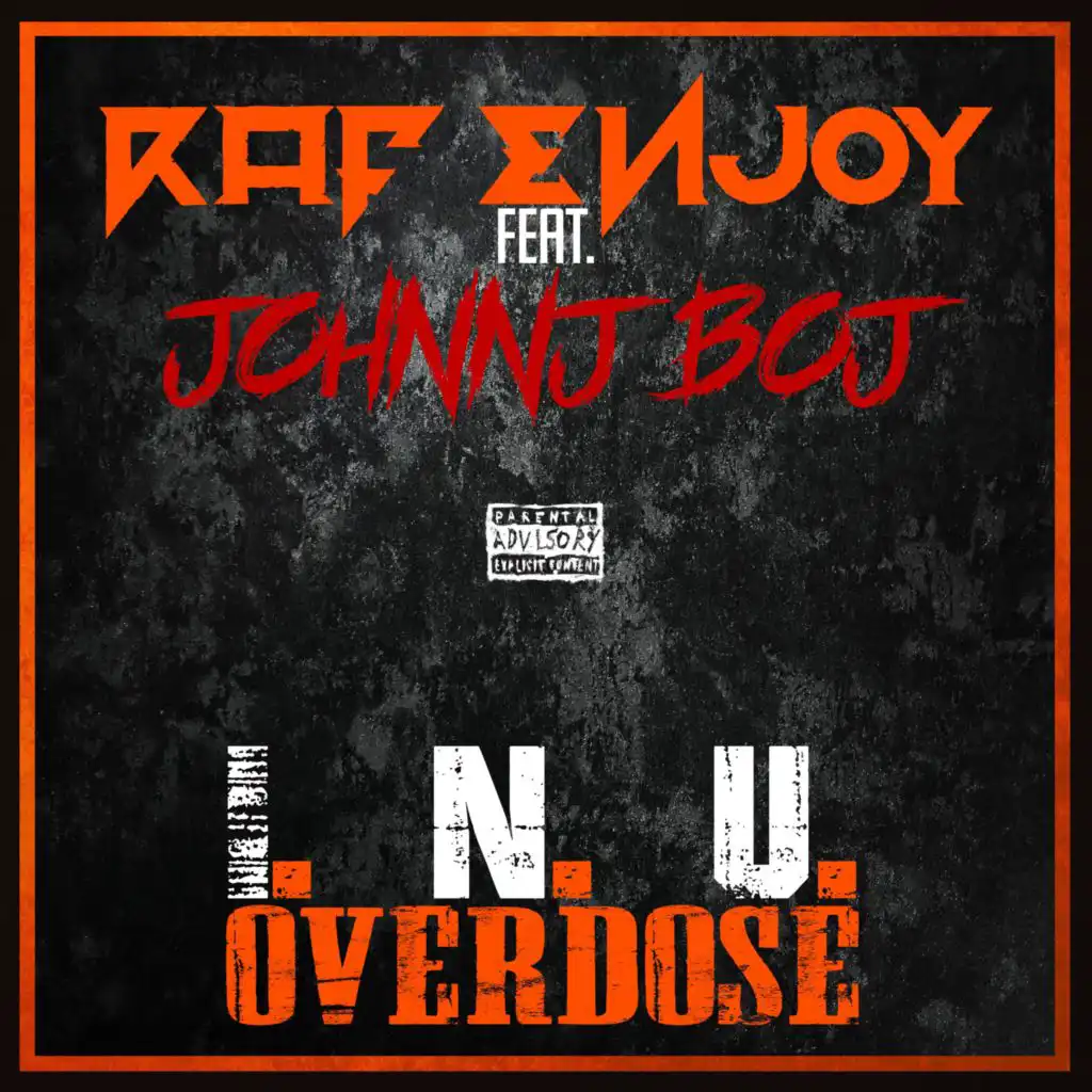I.N.U. (feat. Johnnj Boj) (Overdose)