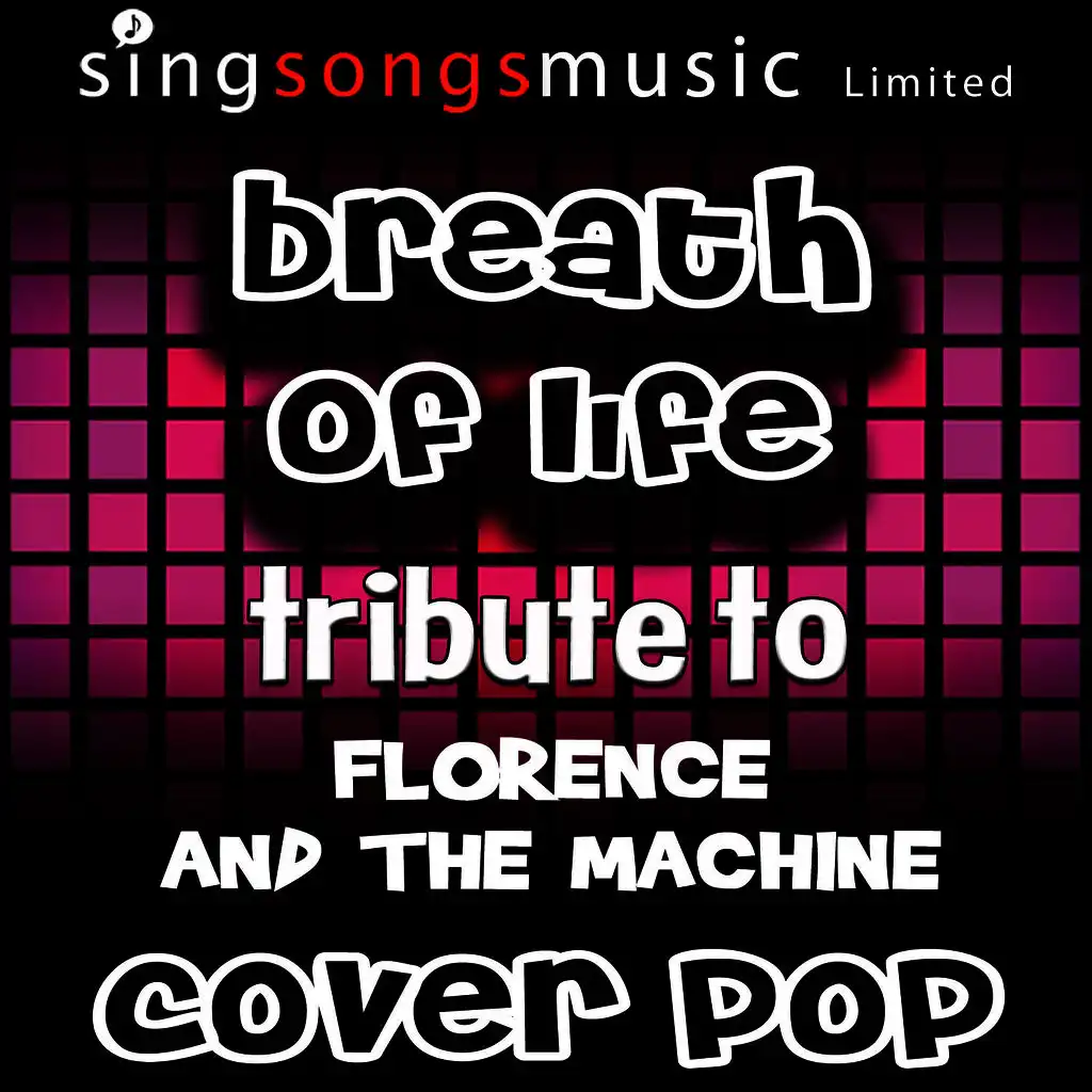 Breath of Life (Tribute to Florence and The Machine)