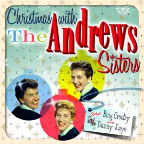 The Andrews Sisters & Vic Schoen & His Orchestra