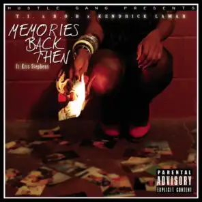 Memories Back Then (feat. B.o.B, Kendrick Lamar & Kris Stephens)