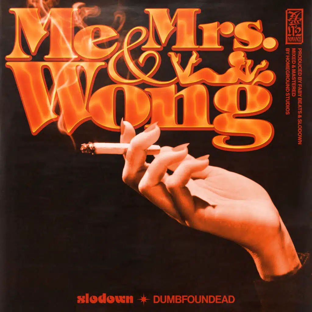 Me & Mrs. Wong (feat. Dumbfoundead)