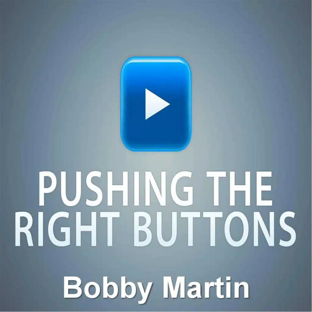 Pushing the Right Buttons