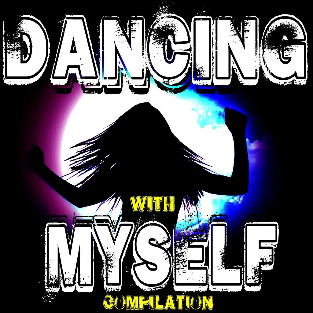 Dancing With Myself Compilation