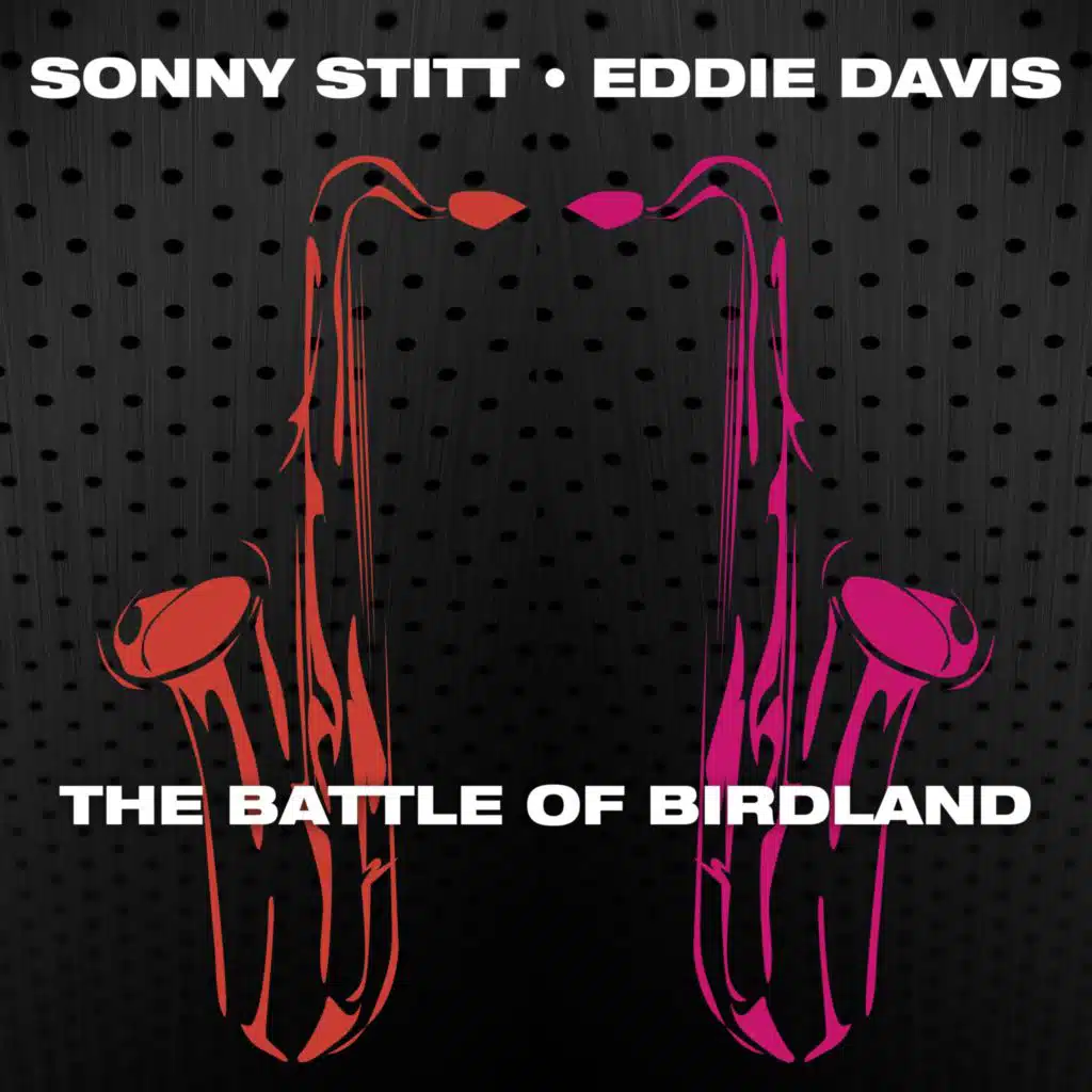 Sonny Stitt & Eddie "Lockjaw" Davis