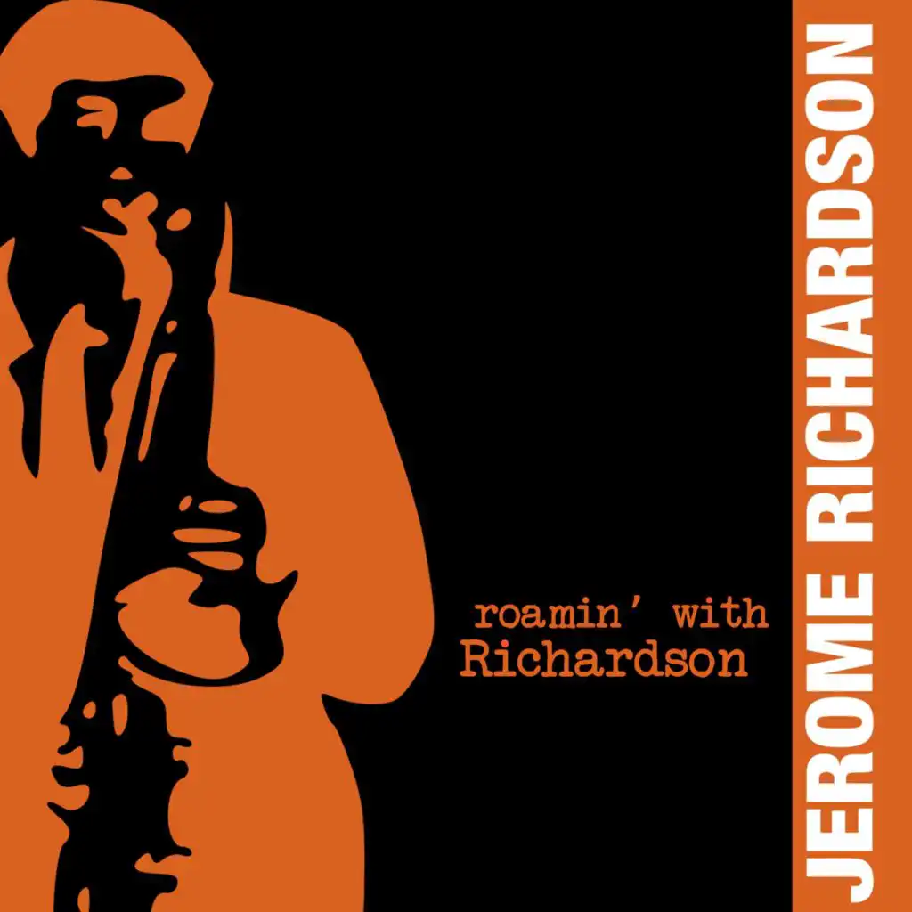 Roamin' with Richardson