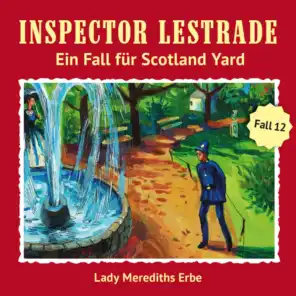 Ein Fall für Scotland Yard 12: Lady Merediths Erbe
