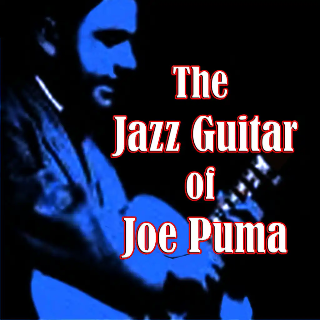 The Jazz Guitar of Joe Puma