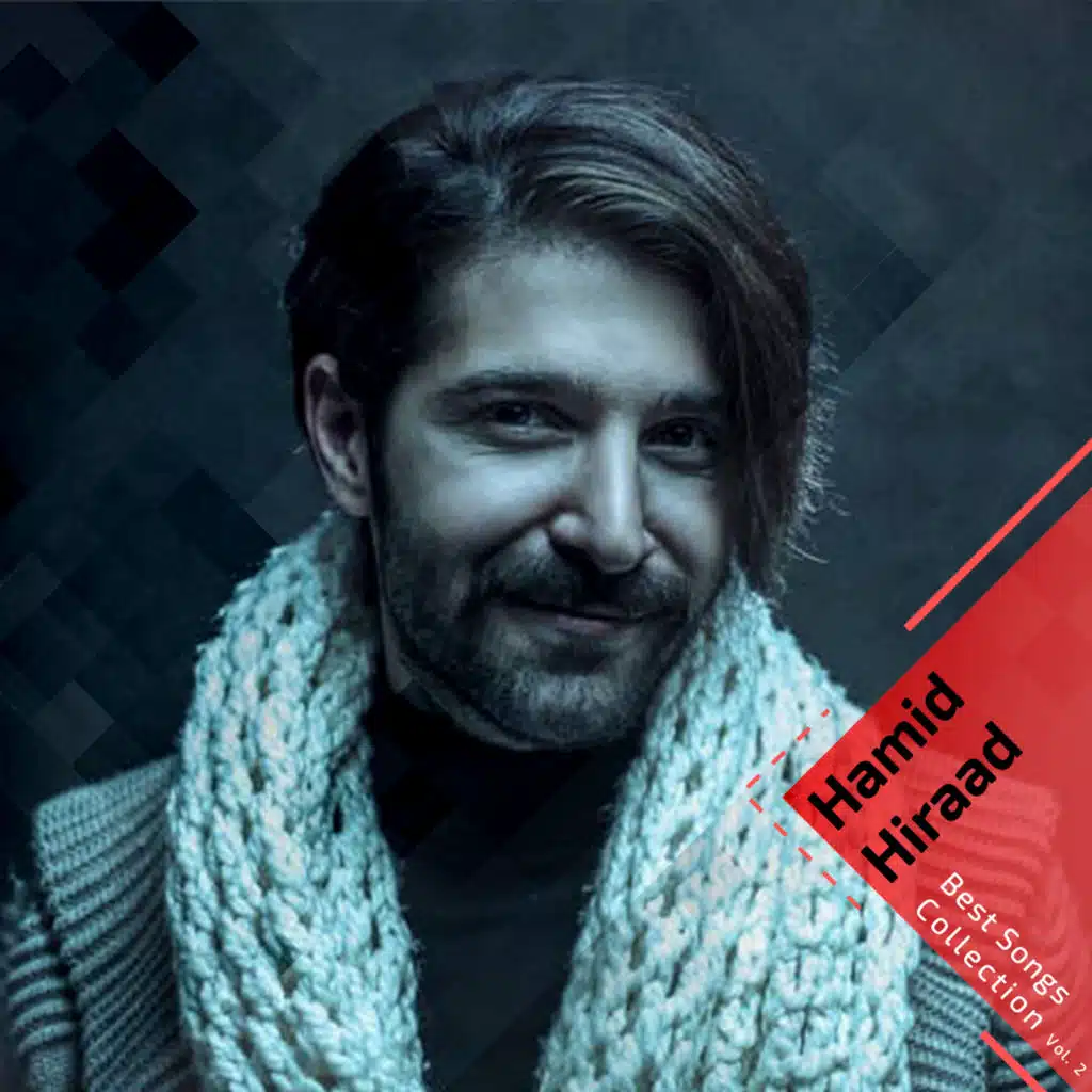 Hamid Hiraad - Best Songs Collection, Vol. 2