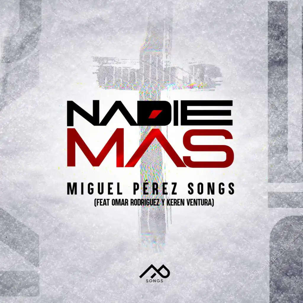 Nadie Mas (feat. Omar Rodriguez Music & Keren Ventura)