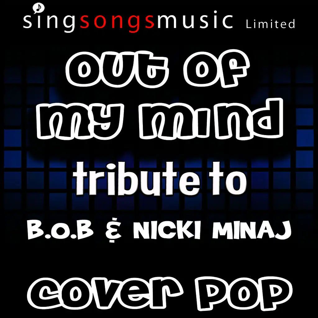 Out of My Mind (Instrumental)