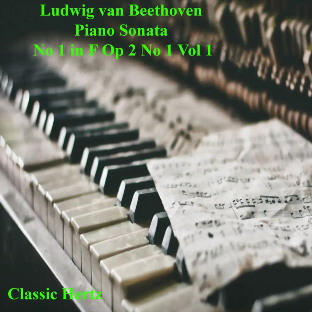 Beethoven Piano Sonata  No 1 in F Op 2 No 1 (Vol 1)