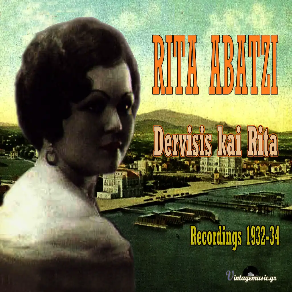 Dervisis Kai Rita (78 Rmp Recordings 1932-1934)