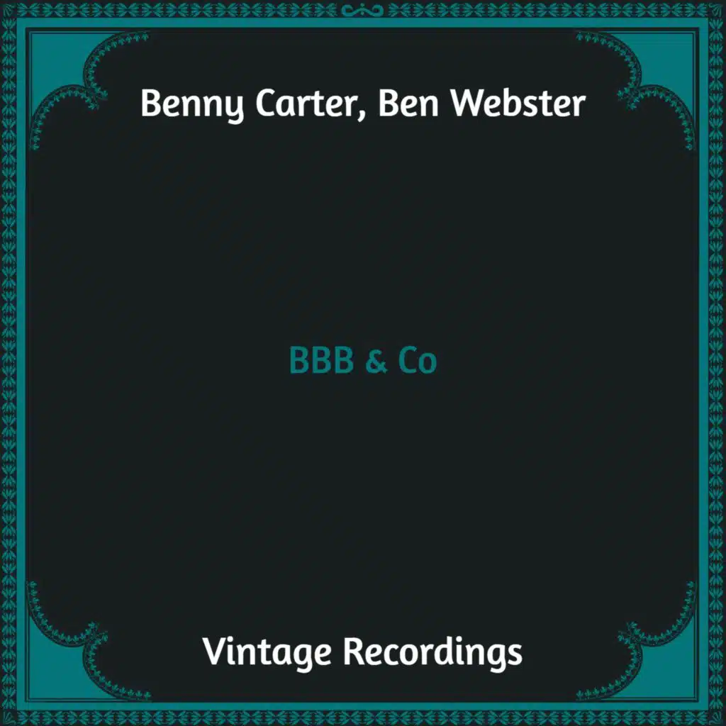 Benny Carter & Ben Webster