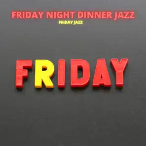 Friday Night BBQ Jazz