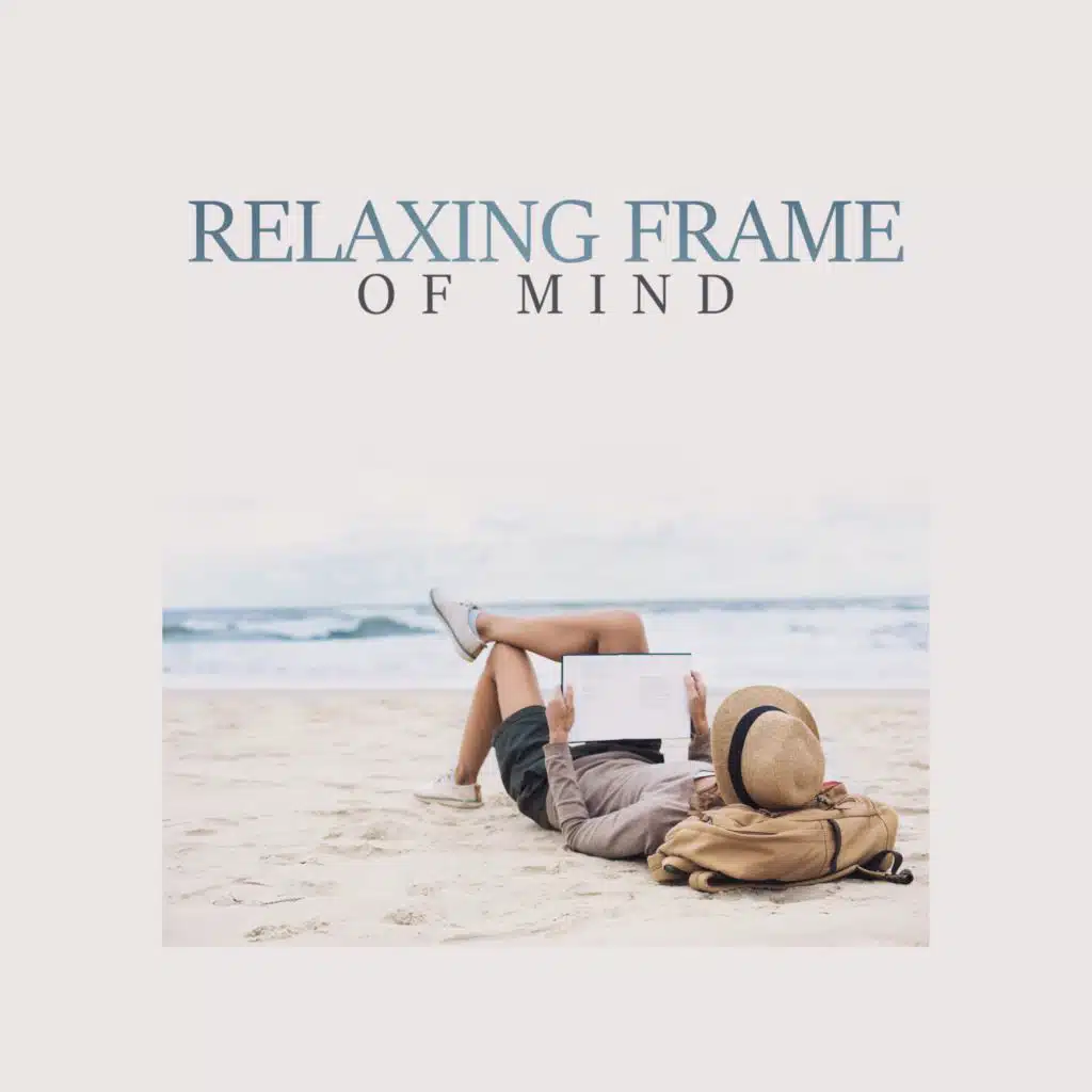 Relaxing Frame of Mind (Reading and Studying Music, Piano Music to Study, Become Smarter)