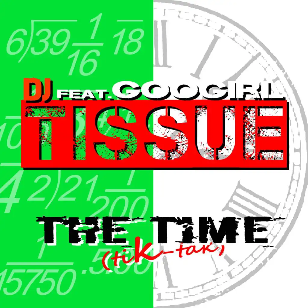 The Time (Tik - Tak) (feat. Googirl) (Radio Mix)