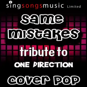 Same Mistakes (Tribute to One Direction)