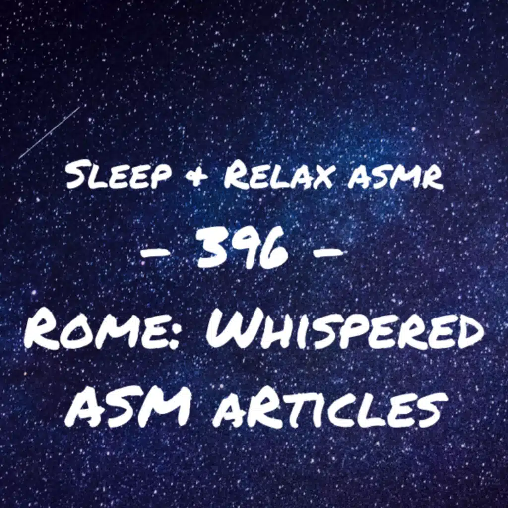 Rome: Whispered ASM aRticles