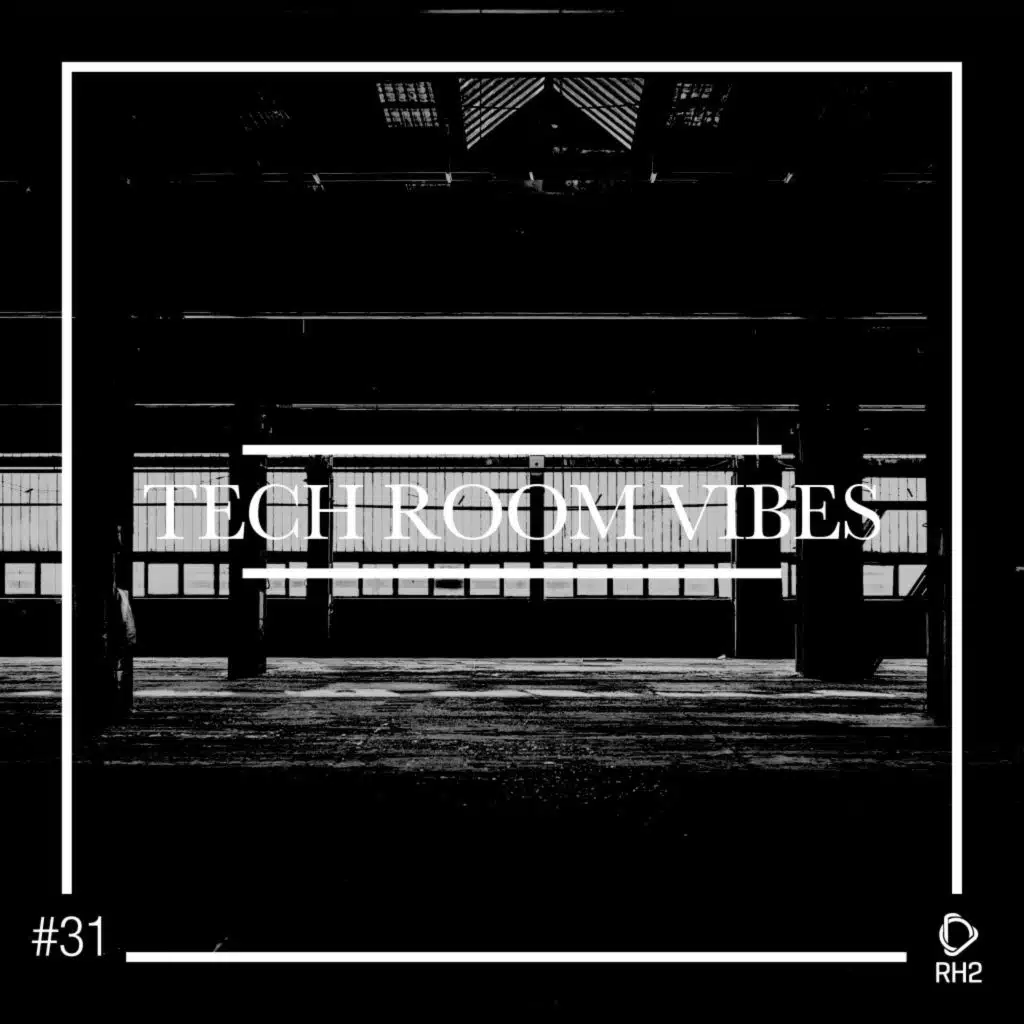 Tech Room Vibes, Vol. 31