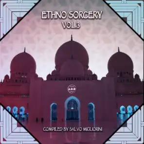 Ethno Sorcery, Vol. 3 (Compiled by Salvo Migliorini)