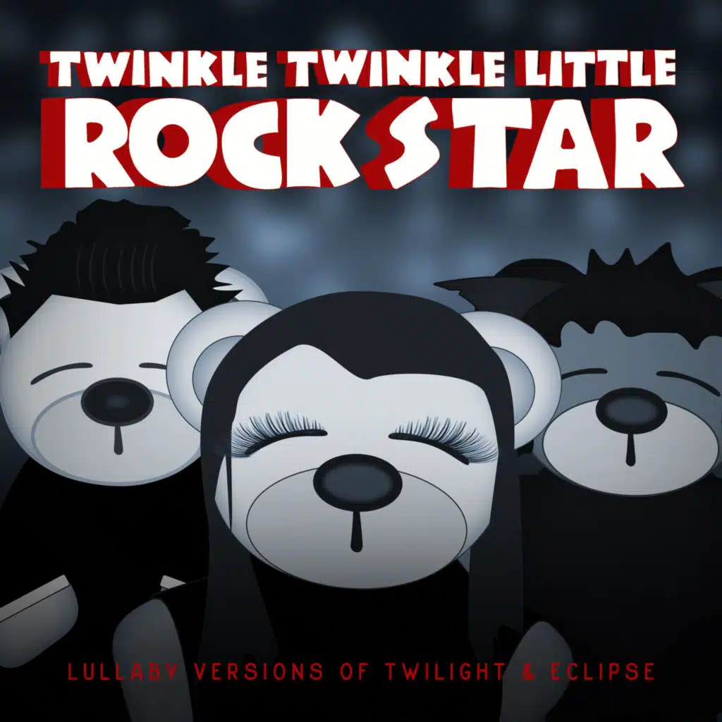 Lullaby Versions of Twilight & Eclipse