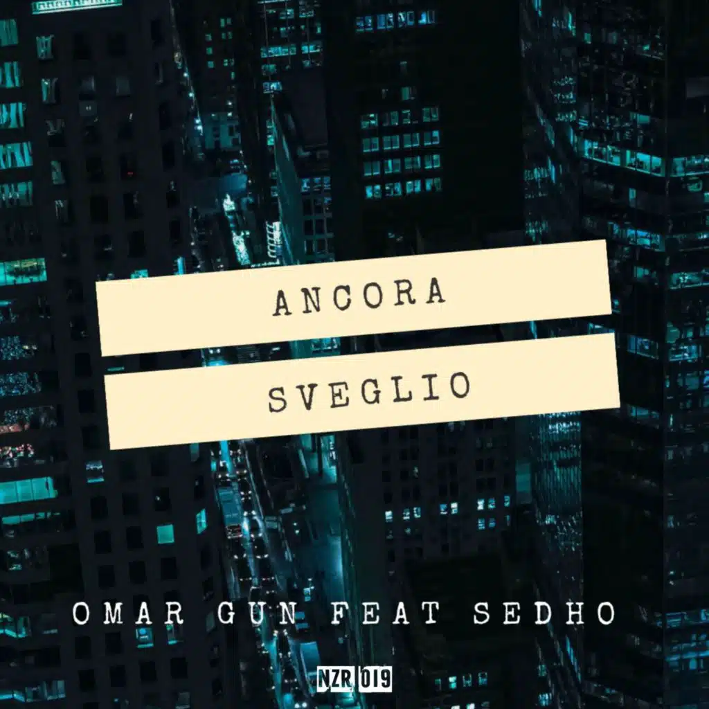Ancora sveglio (feat. Sedho)