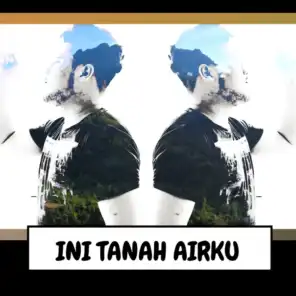 Ini Tanah Airku (feat. SA.TU, Aldo M, Brandon L & Alvan K)