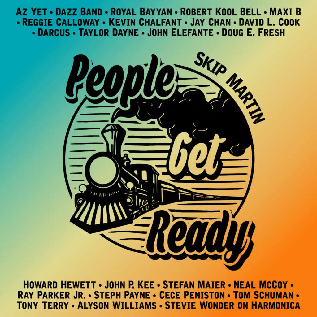People Get Ready (feat. Az Yet, Dazz Band, Royal Bayyan, Robert Kool Bell, Maxi B, Reggie Calloway, Kevin Chalfant, Jay Chan, David L. Cook, Darcus, Taylor Dayne, John Elefante, Doug E. Fresh, Howard Hewett, John P. Kee, Stefan Maier, Neal McCoy, Ray Parker Jr., Steph Payne, CeCe Peniston, Tom Schum