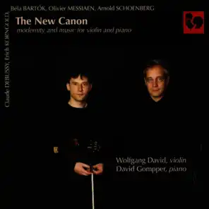 Debussy - Korngold - Bartók - Messiaen - Schoenberg: The New Canon