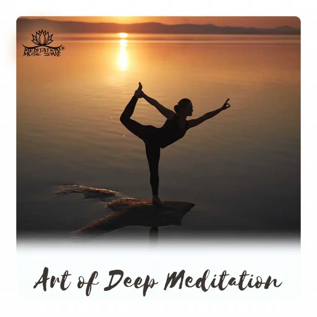 Art of Deep Meditation - Therapy Music to Reduce Stress, 100 % Relaxation