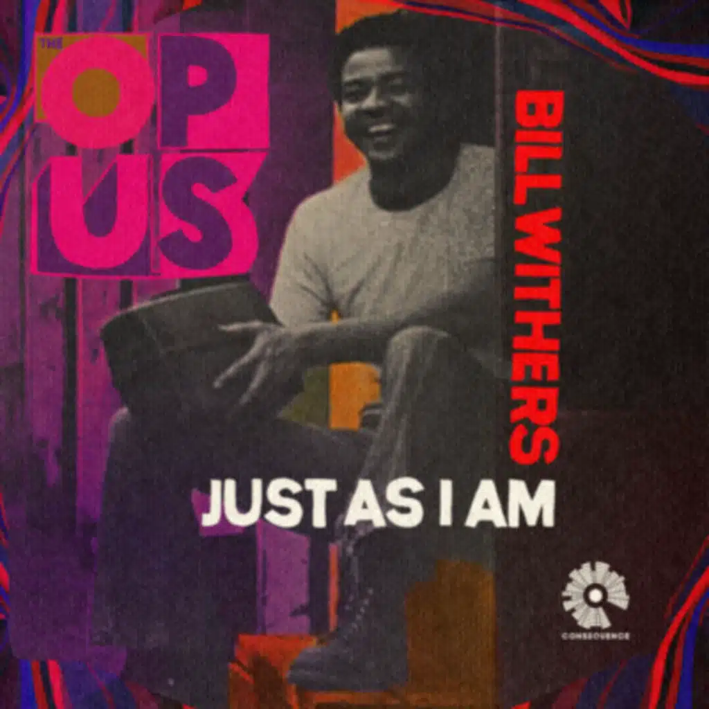 Just As I Am: Bill Withers’ Songs and Booker T. Jones’ Mind Were a Match Made in Soul Heaven