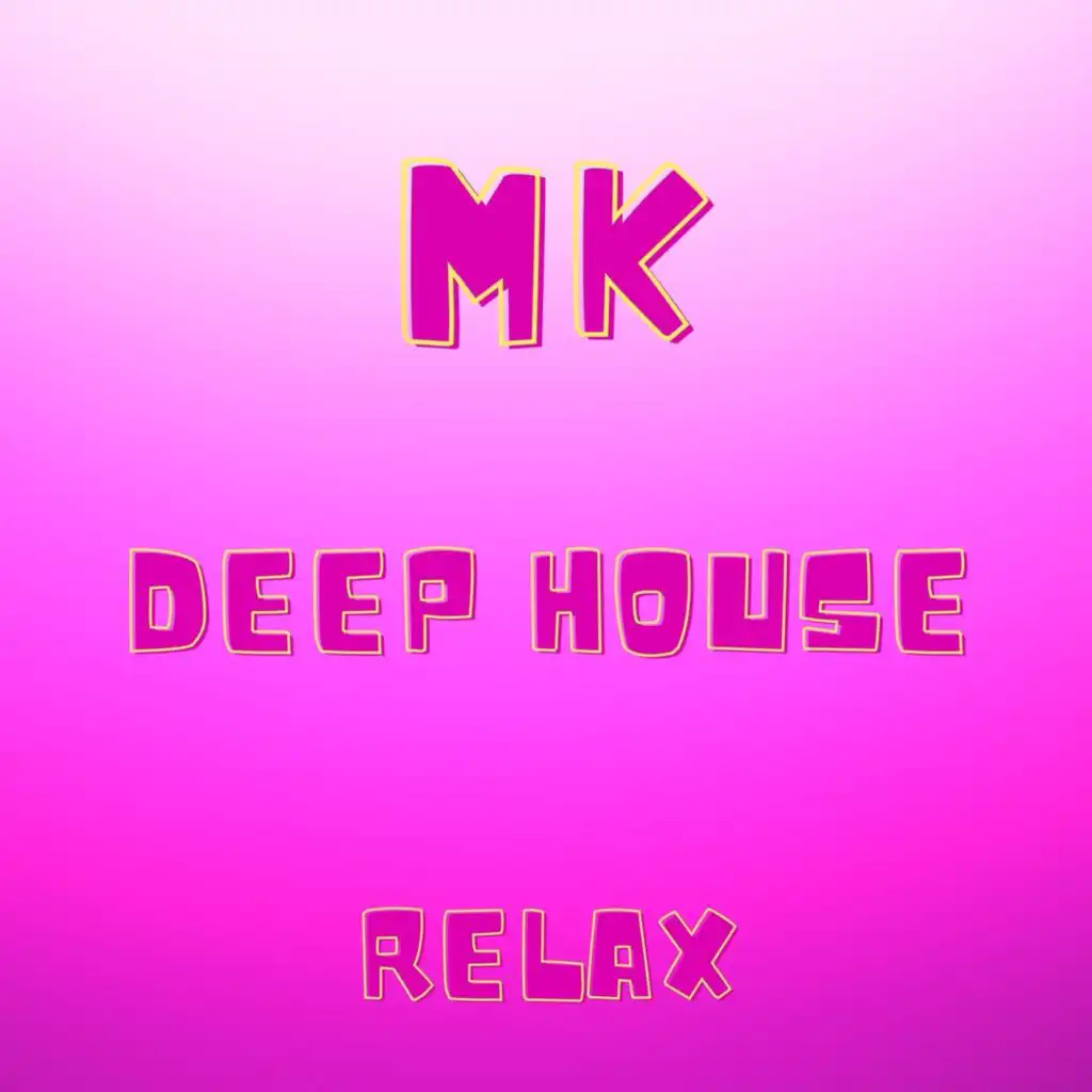 Deep House Relax (3D Tunes Remix)