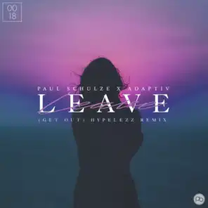 Leave (Get Out) [HYPELEZZ Remix]