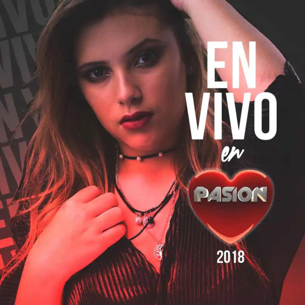 En Vivo en Pasión 2018